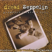 Dread Zeppelin - Lemon Song