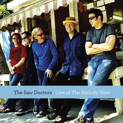 Live at The Melody Tent - The Saw Doctors