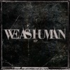 We As Human - EP, 2011