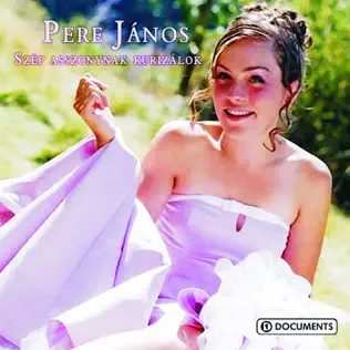 last ned album Pere János - Akácos Út