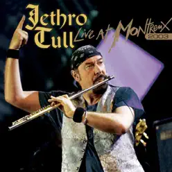 Live At Montreux 2003 - Jethro Tull