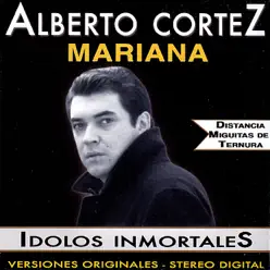Idolos Inmortales - Alberto Cortez