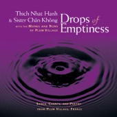 Drops of Emptiness (with the Monks and Nuns of Plum Village) artwork