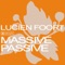 Massive Passive - Lucien Foort lyrics