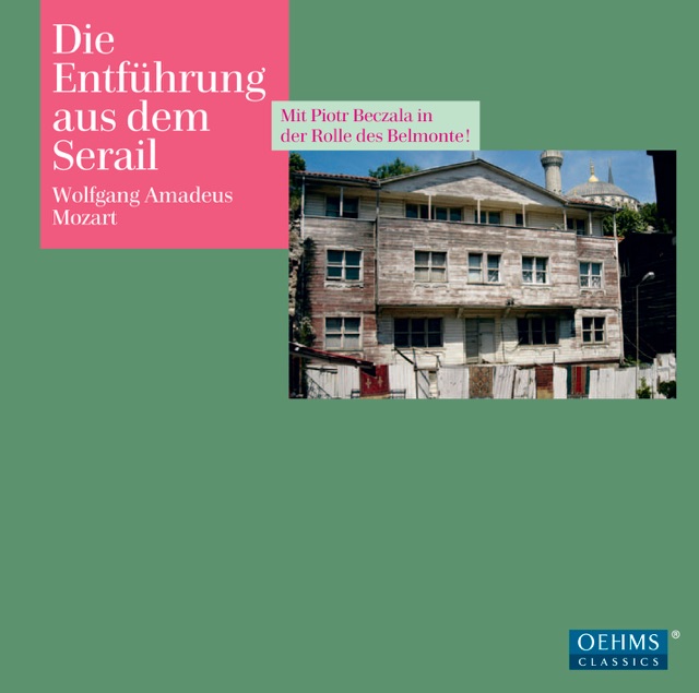 Mozart: Die Entfuhrung Aus Dem Serail