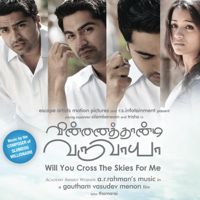 A. R. Rahman - Vinnaithaandi Varuvaayaa (Original Motion Picture Soundtrack) artwork