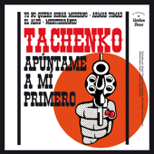 Apúntame a mí primero - EP - Tachenko