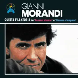 Questa é la storia - Gianni Morandi