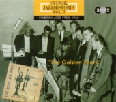 Swedish Jazz History, Vol. 7 (1952-1955) - The Golden Years