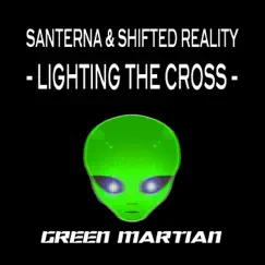 Crossing the Lights - EP by Santerna & Shifted Reality album reviews, ratings, credits
