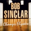 Bob Sinclar - Ich Rocke