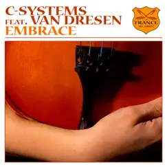 Embrace - EP by C-Systems album reviews, ratings, credits