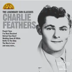The Legendary Sun Classics by Charlie Feathers album reviews, ratings, credits