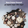Ho sognato troppo l'altra notte? (Special Edition) - Mauro Ermanno Giovanardi
