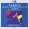 Schubert: Piano Sonatas Nos. 4 and 15 album lyrics, reviews, download