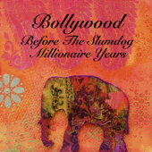 Bollywood - Before The Slumdog Millionaire Years - Multi-interprètes