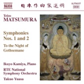 Matsumura: Symphonies Nos. 1 & 2 - To the Night of Gethsemane artwork