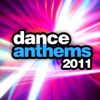 Dance Anthems 2011, 2011