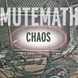 Chaos - EP - Mutemath