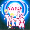 Naive, 2007