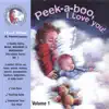 Peek-a-boo, I Love You - Vol. 1 album lyrics, reviews, download