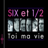 Toi ma vie (feat. Patricia Ouvrard, Guylenn Delassus, Pierre-Gérard Verny, Bruno Kerhoas, Marc Thomas & Olivier Houser) artwork