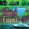 Cocktail Cinema Vol. 6