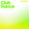 Club Trance - Volume Three