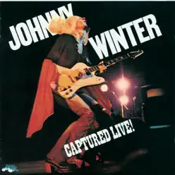 Captured Live! - Johnny Winter