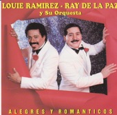 Alegres y Romanticos (feat. Ray de la Paz y Su Orquesta)