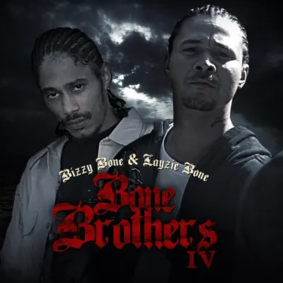 Bone Brothers v. IV - Bizzy Bone