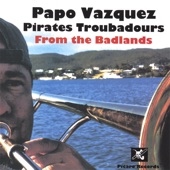 Papo Vazquez Pirates Troubadours from the Badlands artwork