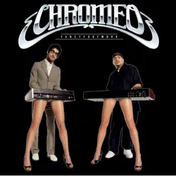 Fancy Footwork (Deluxe Edition) - Chromeo