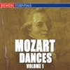 Mozart: Dances Vol. 1