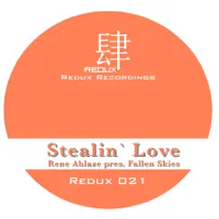 Stealin' Love (Original Solid Mix) Song Lyrics