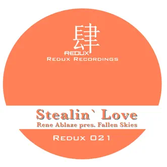 Stealin' Love (Dima Krasnik Remix) by Fallen Skies song reviws