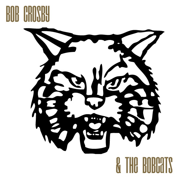 Bob Crosby And The Bobcats Download Music