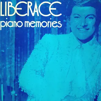 Piano Memories by Liberace album reviews, ratings, credits