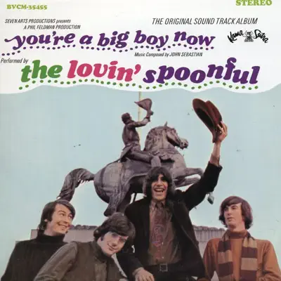 You're a Big Boy Now (Original Soundtrack Album) - The Lovin' Spoonful