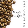 Musik aus dem Kaffeehaus