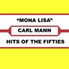 Carl Mann - Mona Lisa