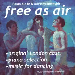 Free As Air (Original London Cast) by Original London Cast album reviews, ratings, credits