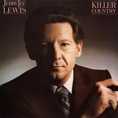 Killer Country by Jerry Lee Lewis album reviews, ratings, credits