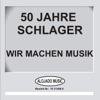 50 Jahre Schlager - Wir machen Musik