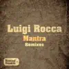 Stream & download Mantra - Remixes - Single