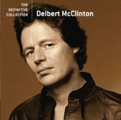 #049  Delbert McClinton - Giving It Up For Your Love