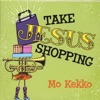 Take Jesus Shopping