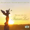 Music for Contemplation (Musik für die Innere Zeit - Festliche Weihnachtsmusik) [The Most Beautiful Pieces of Classical Music for Advent and the Christmas Season] album lyrics, reviews, download