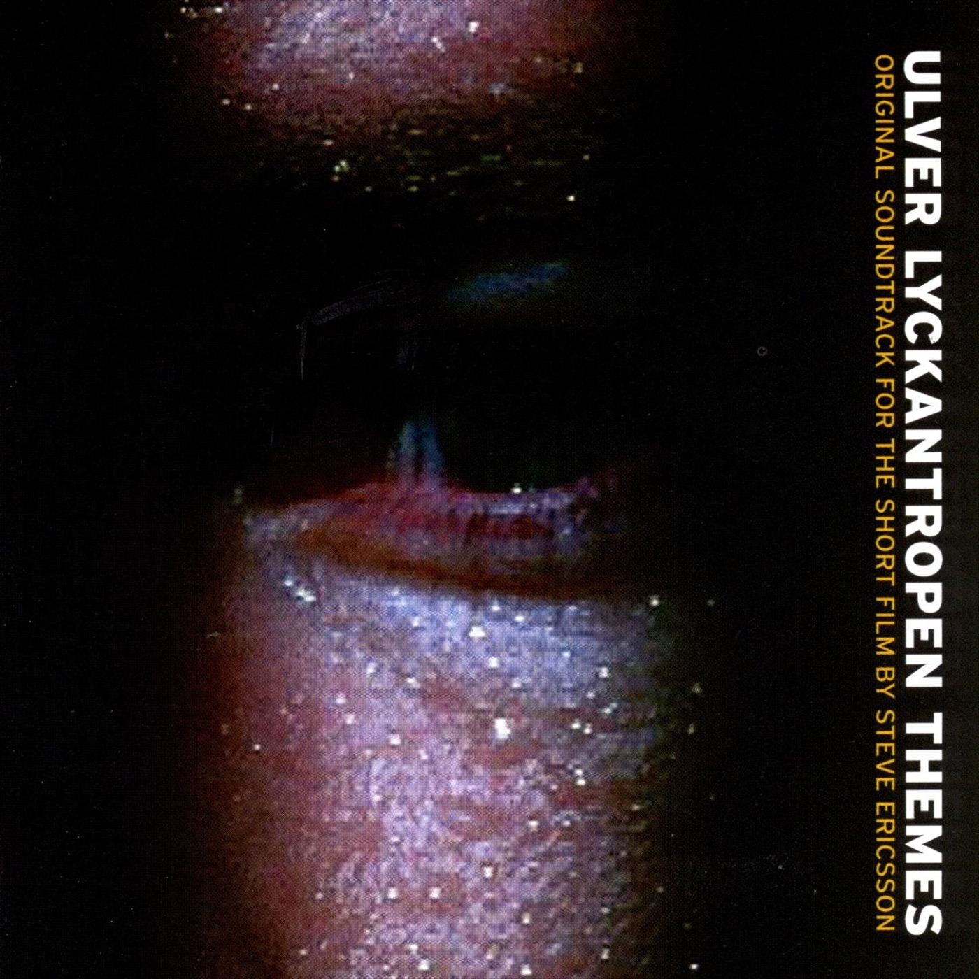 Lyckantropen Themes by Ulver