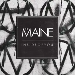 Inside of You - Single - The Maine